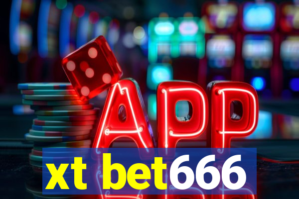 xt bet666